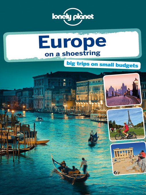 Title details for Europe On a Shoestring Travel Guide by Lonely Planet - Available